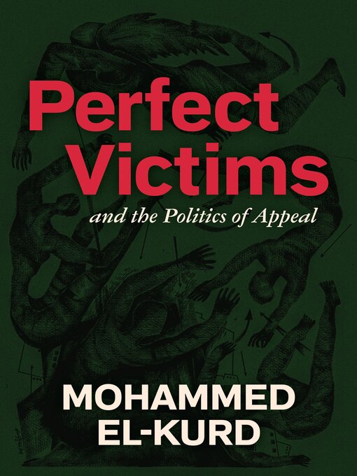 Title details for Perfect Victims by Mohammed El-Kurd - Wait list